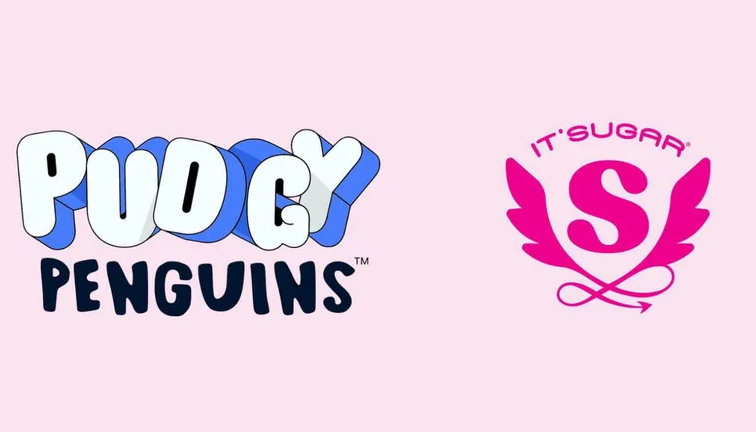 Pudgy Penguins, IT’SUGAR Launch Exclusive DTR Licensing Partnership