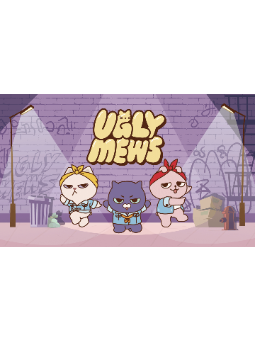 UGLY MEWS